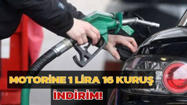 Motorine 1 Lira 16 Kuruş indirim!